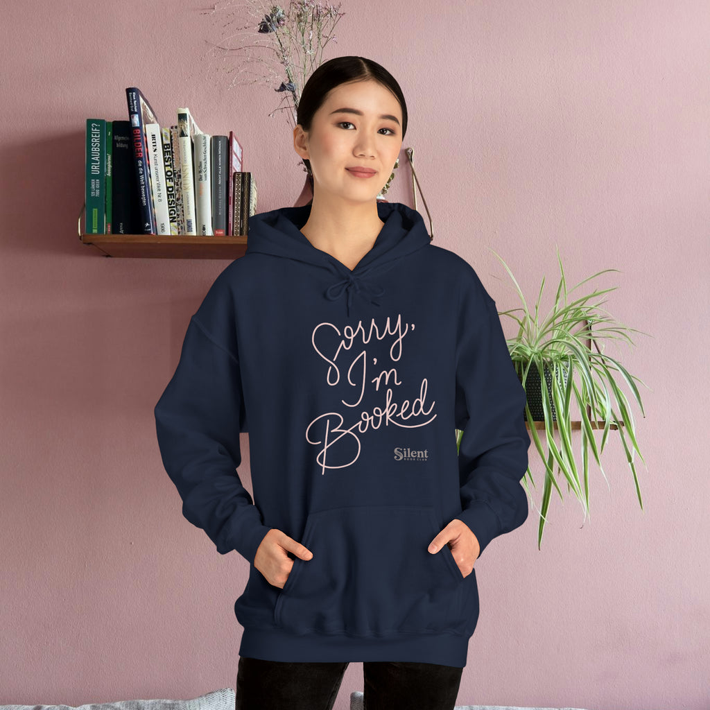 Sorry I'm Booked Hoodie