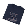 Sorry I'm Booked T-shirt (Europe)