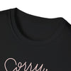 Sorry I'm Booked T-shirt (Europe)