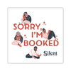 Sorry I'm Booked Stickers